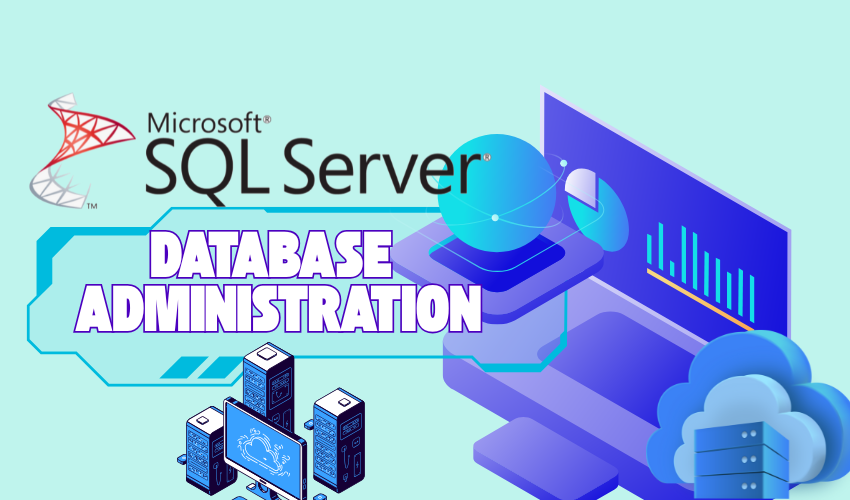 SQL Server Database Administration
